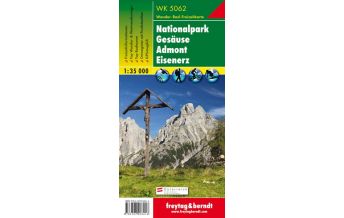 f&b Hiking Maps WK 5062 Nationalpark Gesäuse - Admont - Eisenerz, Wanderkarte 1:35.000 Freytag-Berndt und ARTARIA
