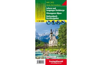 f&b Hiking Maps WK 393 Loferer und Leoganger Steinberge, Chiemgauer Alpen, Nationalpark Berchtesgaden, Wanderkarte 1:50.000 Freytag-Berndt und ARTARIA