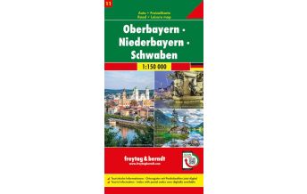 f&b Straßenkarten f&b Auto + Freizeitkarte 11, Oberbayern - Niederbayern - Schwaben 1:150 000 Top 10 Tips Freytag-Berndt und ARTARIA