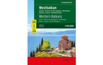 f&b Straßenkarten Westbalkan, Straßenatlas 1:150.000, freytag & berndt Freytag-Berndt und Artaria