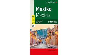 f&b Road Maps Freytag & Berndt Auto + Freizeitkarte Mexiko, Autokarte 1:1.500.000 Freytag-Berndt und Artaria
