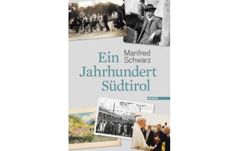 Reiseführer Ein Jahrhundert Südtirol Haymon Verlag