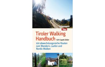 Tiroler Walking Handbuch Michael Wagner Verlag