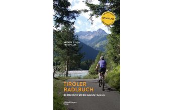 Cycling Guides Tiroler Radlbuch Michael Wagner Verlag
