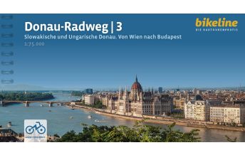 Long-Distance Cycling Routes Europe Bikeline Radtourenbuch Donau-Radweg Teil 3, 1:75.000 Verlag Esterbauer GmbH