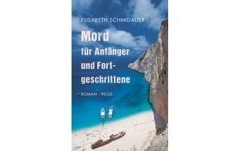 Travel Literature Mord für Anfänger und Fortgeschrittene Picus Verlag
