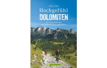Hiking Guides Hochgefühl Dolomiten Bruckmann Verlag