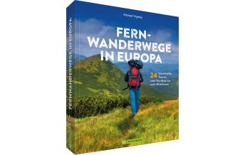 Outdoor Bildbände Fernwanderwege in Europa Bruckmann Verlag