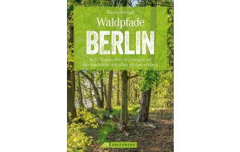 Waldpfade Berlin Bruckmann Verlag