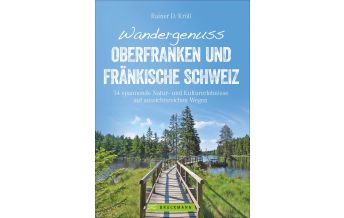 Hiking Guides Wandergenuss Oberfranken und Fränkische Schweiz Bruckmann Verlag