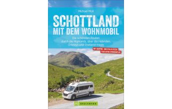Schottland mit dem Wohnmobil Bruckmann Verlag