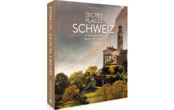 Secret Places Schweiz Bruckmann Verlag
