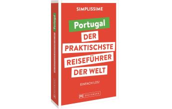 Reiseführer Portugal SIMPLISSIME – der praktischste Reiseführer der Welt Portugal Bruckmann Verlag