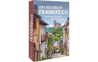 Das Reisebuch Frankreich Bruckmann Verlag