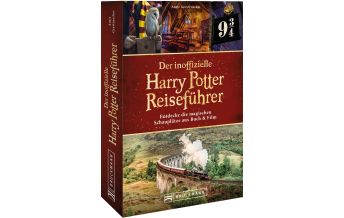 Reiseführer Der inoffizielle Harry Potter Reiseführer Bruckmann Verlag