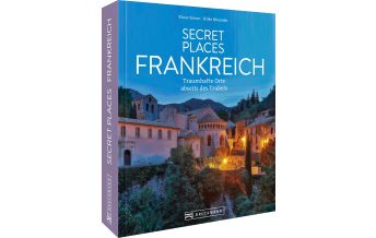 Secret Places Frankreich Bruckmann Verlag