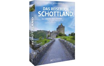 Das Reisebuch Schottland Bruckmann Verlag