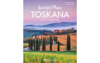 Illustrated Books Beautiful Places Toskana Bruckmann Verlag