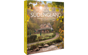 Bildbände Secret Places Südengland Bruckmann Verlag