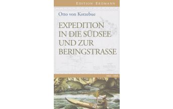 Törnberichte und Erzählungen Expedition in die Südsee und zur Beringstrasse Edition Erdmann GmbH Thienemann Verlag