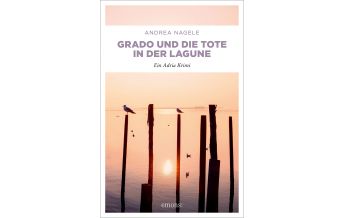 Reiselektüre Grado und die Tote in der Lagune Emons Verlag