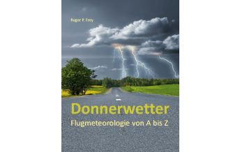 Ausbildung und Praxis Donnerwetter Books on Demand
