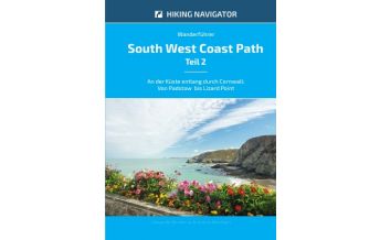 Long Distance Hiking Wanderführer South West Coast Path, Teil 2 Epubli