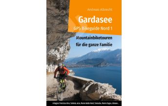 Mountainbike Touring / Mountainbike Maps Gardasee GPS Bikeguide Nord, Band 1 Books on Demand