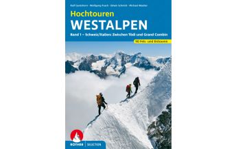 Hiking Guides Hochtouren Westalpen, Band 1 Bergverlag Rother