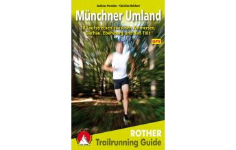Hiking Guides Trailrunning Guide Münchner Umland Bergverlag Rother