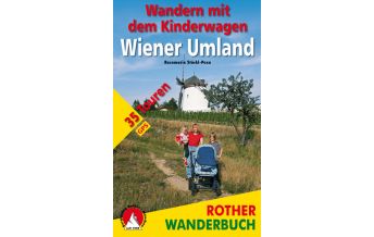 Hiking with kids Wandern mit dem Kinderwagen Wiener Umland Bergverlag Rother