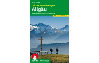 Hiking Guides Leichte Wanderungen im Allgäu, Kleinwalsertal und Tannheimer Tal Bergverlag Rother
