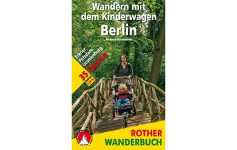 Hiking Guides Wandern mit dem Kinderwagen Berlin Bergverlag Rother