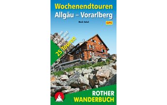 Wanderführer Rother Wanderbuch Wochenendtouren Allgäu, Vorarlberg Bergverlag Rother