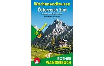 Wanderführer Rother Wanderbuch Wochenendtouren Österreich Süd Bergverlag Rother