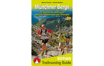 Running and Triathlon Trailrunning Guide Münchner Berge Bergverlag Rother