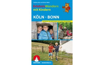 Hiking Guides Erlebniswandern mit Kindern Köln - Bonn Bergverlag Rother
