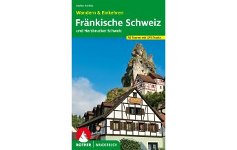 Wanderführer Fränkische Schweiz – Wandern & Einkehren Bergverlag Rother