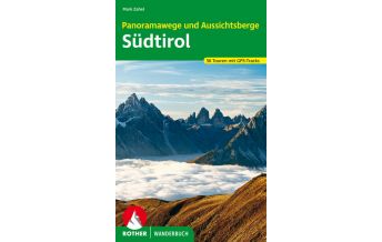 Rother Wanderbuch Panoramawege und Aussichtsberge Südtirol Bergverlag Rother