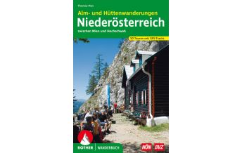 Wanderführer Niederösterreich – Alm- und Hüttenwanderungen Bergverlag Rother