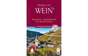 Wanderführer Weinwandern Rheingau – Rheinhessen Bergverlag Rother