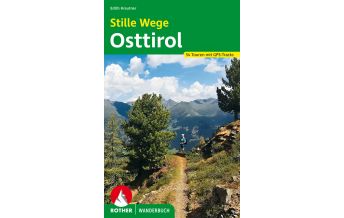Hiking Guides Rother Wanderbuch Stille Wege Osttirol Bergverlag Rother