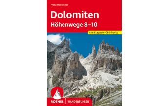 Long Distance Hiking Rother Wanderführer Dolomiten Höhenwege 8-10 Bergverlag Rother