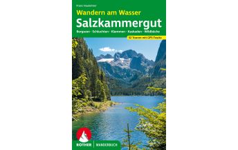 Wanderführer Rother Wanderbuch Wandern am Wasser Salzkammergut Bergverlag Rother