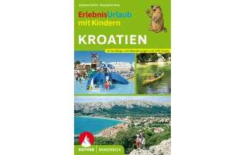 Hiking with kids Rother Erlebnisurlaub mit Kindern Kroatien Bergverlag Rother