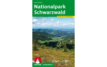 Hiking Guides Rother Wanderbuch Nationalpark Schwarzwald Bergverlag Rother