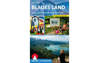 Wanderführer Kulturwandern Blaues Land Bergverlag Rother
