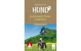 Hiking with dogs Rother Wanderbuch Wandern mit dem Hund Elbsandsteingebirge Bergverlag Rother