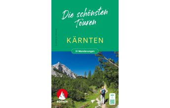 Hiking Guides Rother Wanderbuch Kärnten - die schönsten Touren Bergverlag Rother