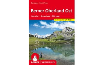 Hiking Guides Rother Wanderführer Berner Oberland Ost Bergverlag Rother